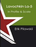 Lavochkin La-5 In Profile & Scale w sklepie internetowym Libristo.pl