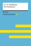 Der Sandmann von E. T. A. Hoffmann: Lektüreschlüssel mit Inhaltsangabe, Interpretation, Prüfungsaufgaben mit Lösungen, Lernglossar. (Reclam Lektüresch w sklepie internetowym Libristo.pl