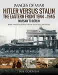 Hitler versus Stalin: The Eastern Front 1944-1945: Warsaw to Berlin w sklepie internetowym Libristo.pl