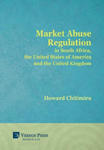 Market Abuse Regulation in South Africa, the United States of America and the United Kingdom w sklepie internetowym Libristo.pl