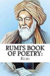 Rumi's Book of Poetry: 100 Inspirational Poems on Love, Life, and Meditation w sklepie internetowym Libristo.pl