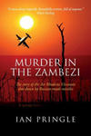 Murder in the Zambezi: The Story of the Air Rhodesia Viscounts Shot Down by Russian-Made Missiles w sklepie internetowym Libristo.pl