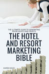 The Hotel and Resort Marketing Bible w sklepie internetowym Libristo.pl