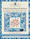 Vintage Hand Embroidery Patterns Flowers and Butterflies: 24 Authentic Vintage Designs w sklepie internetowym Libristo.pl