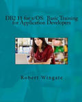 DB2 11 for z/OS: Basic Training for Application Developers w sklepie internetowym Libristo.pl