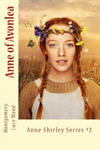 Anne of Avonlea: Anne Shirley Series #2 w sklepie internetowym Libristo.pl