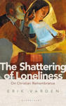 Shattering of Loneliness w sklepie internetowym Libristo.pl