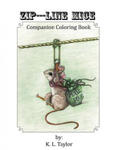 Zip---Line Mice Companion Coloring Book: Zip---Line Mice Companion Coloring book w sklepie internetowym Libristo.pl