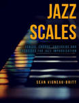 Jazz Scales: Scales, Chords, Arpeggios, and Exercises for Jazz Improvisation w sklepie internetowym Libristo.pl