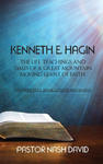 Kenneth E. Hagin: The Life, Teachings and Times of a Great Mountain Moving Giant of Faith w sklepie internetowym Libristo.pl