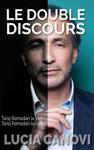 Le Double Discours: Tariq Ramadan le jour, Tariq Ramadan la nuit... w sklepie internetowym Libristo.pl