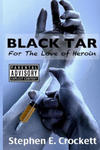 Black Tar: For The Love of Heroin w sklepie internetowym Libristo.pl
