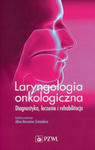 Laryngologia onkologiczna w sklepie internetowym Libristo.pl