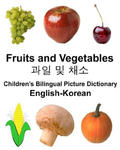 English-Korean Fruits and Vegetables Children's Bilingual Picture Dictionary w sklepie internetowym Libristo.pl