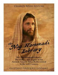 The Nag Hammadi Library: The History and Legacy of the Ancient Gnostic Texts Rediscovered in the 20th Century w sklepie internetowym Libristo.pl