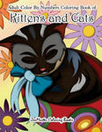 Adult Color By Numbers Coloring Book of Kittens and Cats w sklepie internetowym Libristo.pl