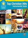 Top Christian Hits Instrumental Solos: Flute, Book & Online Audio/Software/PDF w sklepie internetowym Libristo.pl