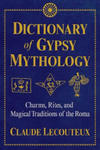 Dictionary of Gypsy Mythology w sklepie internetowym Libristo.pl