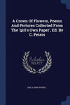 A CROWN OF FLOWERS, POEMS AND PICTURES C w sklepie internetowym Libristo.pl