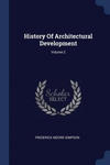 HISTORY OF ARCHITECTURAL DEVELOPMENT; VO w sklepie internetowym Libristo.pl