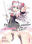 Didn't I Say to Make My Abilities Average in the Next Life?! (Light Novel) Vol. 1 w sklepie internetowym Libristo.pl
