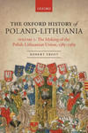 Oxford History of Poland-Lithuania w sklepie internetowym Libristo.pl