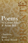 Poems - by Currer, Ellis & Acton Bell; Including Introductory Essays by Virginia Woolf and Charlotte Bronte w sklepie internetowym Libristo.pl