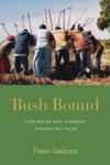 Bush Bound w sklepie internetowym Libristo.pl