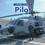 I Want to Be a Pilot w sklepie internetowym Libristo.pl