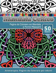 Libri da Colorare per Adulti Mandala Celtico: Pagine da Colorare con Mandala e Forme Rilassanti Arteterapia: Pagine da Colorare per Adulti w sklepie internetowym Libristo.pl
