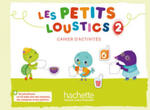 Les Petits Loustics - Cahier d'activités + Audio-CD. Pt.2 w sklepie internetowym Libristo.pl