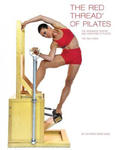 The Red Thread of Pilates The Integrated System and Variations of Pilates - The High Chair: The High Chair w sklepie internetowym Libristo.pl