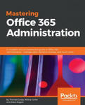 Mastering Office 365 Administration w sklepie internetowym Libristo.pl