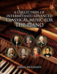 A Collection of Intermediate/Advanced Classical Music for the Piano w sklepie internetowym Libristo.pl