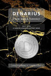Denarius - A New World Currency (A Concise Denarius History Book) w sklepie internetowym Libristo.pl