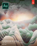 Adobe Audition CC Classroom in a Book w sklepie internetowym Libristo.pl