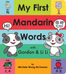 My First Mandarin Words with Gordon & Li Li w sklepie internetowym Libristo.pl