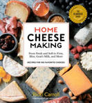 Home Cheese Making, 4th Edition: From Fresh and Soft to Firm, Blue, Goat's Milk and More; Recipes for 100 Favorite Cheeses w sklepie internetowym Libristo.pl