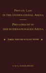 Private Law in the International Arena:From National Conflict Rules Towards Harmonization and Unification - Liber Amicorum Kurt Siehr w sklepie internetowym Libristo.pl