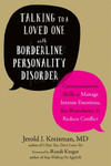 Talking to a Loved One with Borderline Personality Disorder w sklepie internetowym Libristo.pl