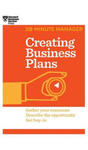 Creating Business Plans (HBR 20-Minute Manager Series) w sklepie internetowym Libristo.pl