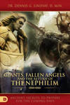 Giants, Fallen Angels, and the Return of the Nephilim: Ancient Secrets to Prepare for the Coming Days w sklepie internetowym Libristo.pl