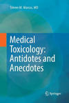 Medical Toxicology: Antidotes and Anecdotes w sklepie internetowym Libristo.pl