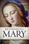 Rethinking Mary in the New Testament: What the Bible Tells Us about the Mother of the Messiah w sklepie internetowym Libristo.pl