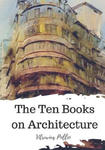 The Ten Books on Architecture w sklepie internetowym Libristo.pl