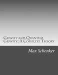 Gravity and Quantum Gravity: A Complete Theory w sklepie internetowym Libristo.pl