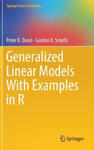 Generalized Linear Models With Examples in R w sklepie internetowym Libristo.pl