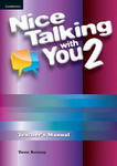 Nice Talking With You Level 2 Teacher's Manual w sklepie internetowym Libristo.pl