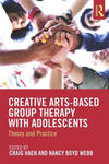 Creative Arts-Based Group Therapy with Adolescents w sklepie internetowym Libristo.pl