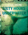 Harrison Okene: Sixty Hours Underwater w sklepie internetowym Libristo.pl